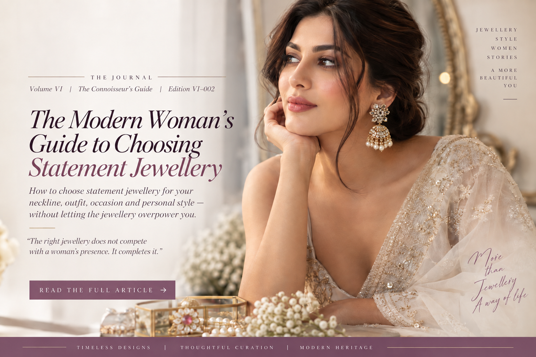 The Modern Woman’s Guide to Choosing Statement Jewellery